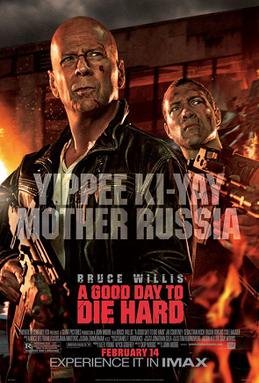 A Good Day to Die Hard (2013) poster