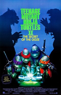 Teenage Mutant Ninja Turtles II: The Secret of the Ooze (1991) poster