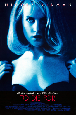 To Die For (1995) poster